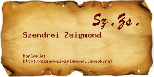 Szendrei Zsigmond névjegykártya
